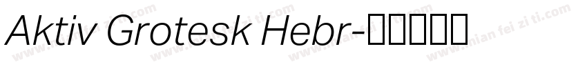 Aktiv Grotesk Hebr字体转换
